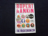 2005 THR BRIGHTONOMICON HARDCOVER BOOK - AUTOGRAPHED BY ROBERT RANKIN - KD 8516