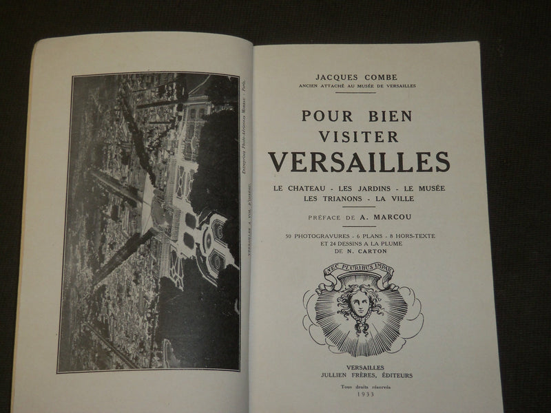 1933 POUR BIEN VISITER VERSAILLES LE CHATEAU LES JARDINS FRENCH BOOK - J 3543