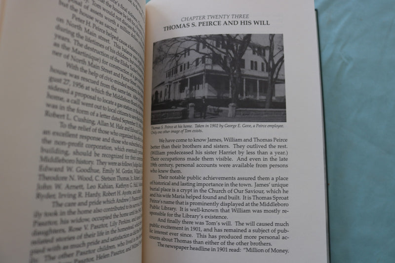2001 COL. PETER H. PEIRCE, A PLYMOUTH COUNTY LIFE BY GEORGE C. DECAS - KD 9659