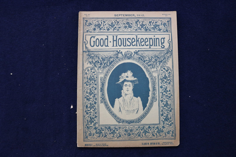1892 SEPTEMBER GOOD HOUSEKEEPING MAGAZINE -ILLUSTRATED COVER & STORIES - E 11738