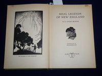 1930 REAL LEGENDS OF NEW ENGLAND BOOK BY G. WALDO BROWNE - KD 2058H