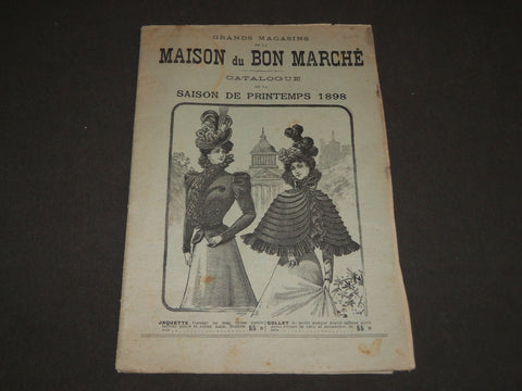 1898 SPRING MAISON DU BON MARCHE FRENCH CATALOGUE - FR 1128