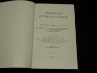 1948 HANDBOOK OF ORTHOPAEDIC SURGERY BOOK BY ALFRED RIVES SHANDS, M. D- KD 2765X