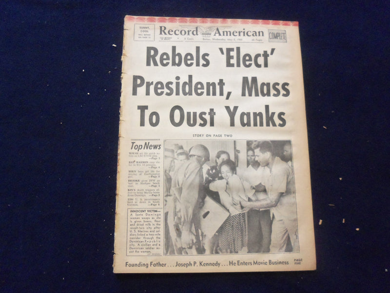 1965 MAY 5 BOSTON RECORD AMERICAN NEWSPAPER - REBELS 'ELECT' PRESIDENT - NP 6282