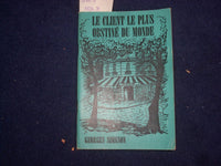 1965 LE CLIENT LE PLUS OBSTINE DU MONDE BY GEORGES SIMENON - FRENCH TEXT- J 9492