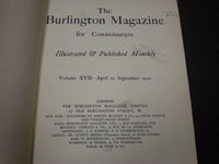 1910 APRIL-SEPTEMBER THE BURLINGTON MAGAZINE BOUND VOLUME NO. 17 - R 711