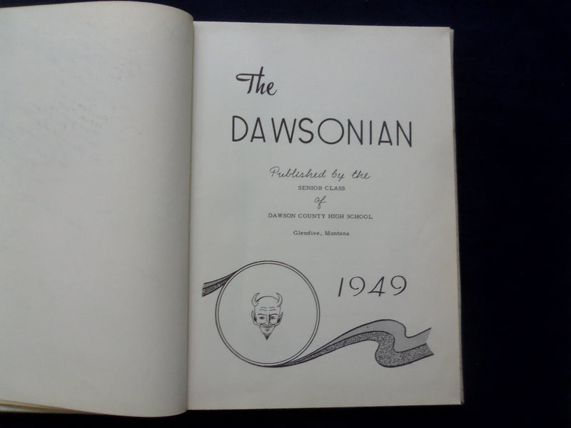 1949 THE DAWSONIAN DAWSON COUNTY HIGH SCHOOL YEARBOOK-GLENDIVE, MONTANA- YB 3128