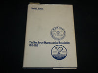 1970 THE NEW JERSEY PHARMACEUTICAL ASSOCIATION BOOK BY DAVID COWEN - I 2020