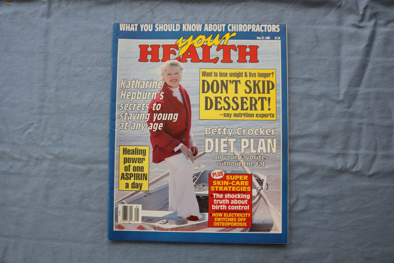 1990 MAY 22 YOUR HEALTH MAGAZINE - KATHARINE HEPBURN COVER - E 18725