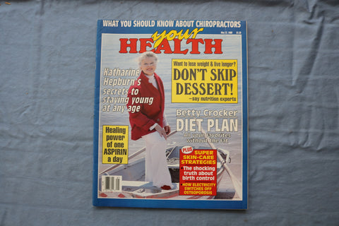 1990 MAY 22 YOUR HEALTH MAGAZINE - KATHARINE HEPBURN COVER - E 18725