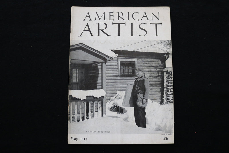 1942 MAY AMERICAN ARTIST MAGAZINE - CHARLES BURCHFIELD COVER - SP 4183I