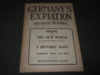1919 MAY 22 MID-WEEK PICTORIAL MAGAZINE SECTION - GERMANY'S EXPIATION - NP 2853