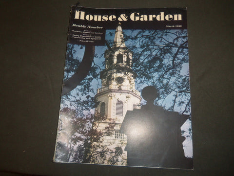 1939 MARCH THE HOUSE & GARDEN MAGAZINE LOT OF 2 - GREAT PHOTOS & ADS - ST 728