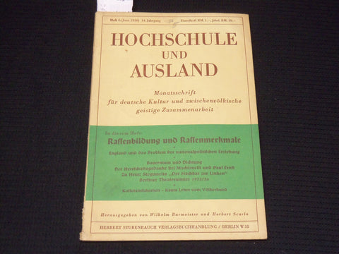 1936 JUNE HOCHSCHULE UND AUSLAND GERMAN MAGAZINE - K 646