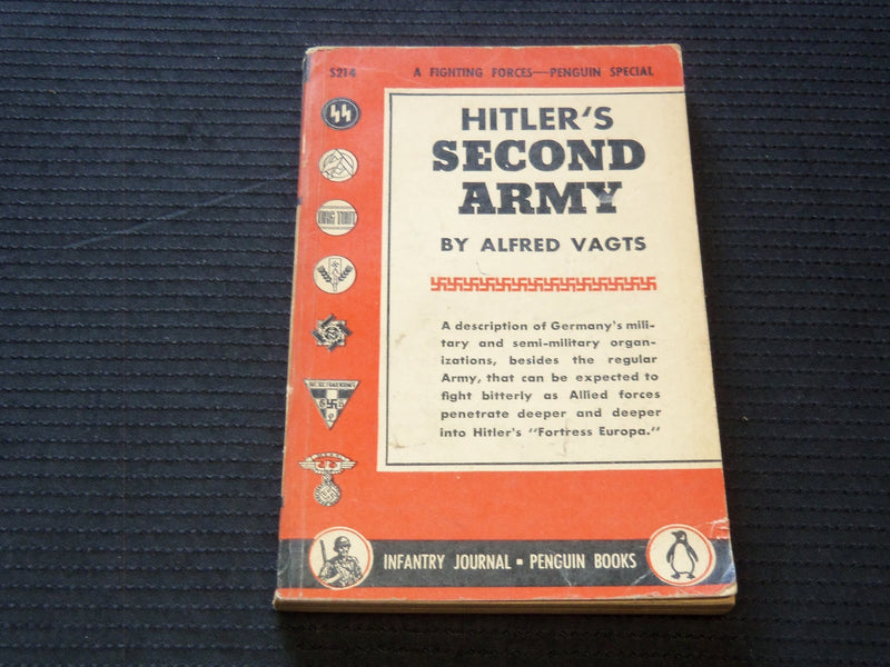 1943 HITLER'S SECOND ARMY SOFTCOVER BOOK BY ALFRED VAGTS - J 7238