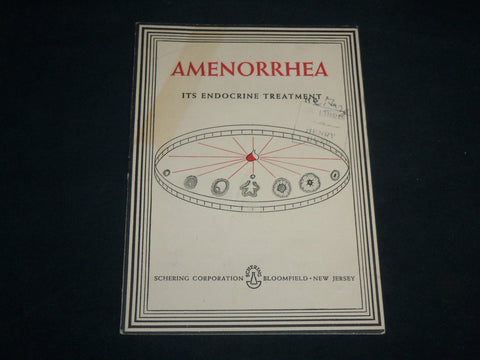 1943 AMENORRHEA ITS ENDOCRINE SOFTCOVER BOOK - BLOOMFIELD NEW JERSEY - J 6799