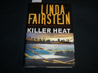 2008 KILLER HEAT HARDCOVER BOOK SIGNED BY LINDA FAIRSTEIN - KD 6823