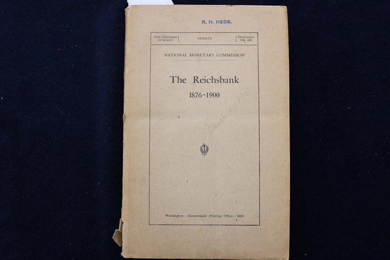 1910 NATIONAL MONETARY COMMISSION SENATE PUBLICATIONS - LOT OF 6 - O 3402