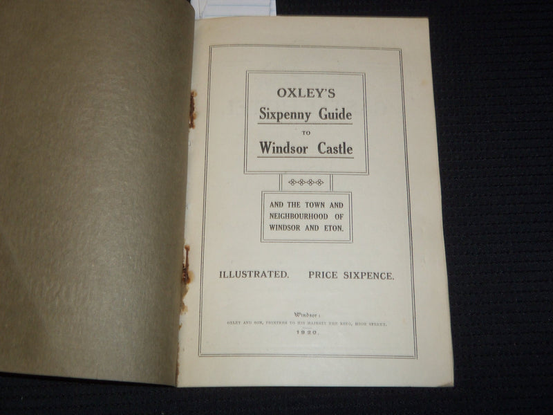 1920 OXLEY'S SIX PENNY GUIDE TO WINDSOR BOOK - ILLUSTRATED - J 9536