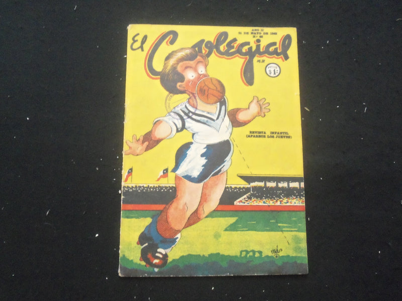 1942 MAY 21 EL COLEGIAL MAGAZINE- STORIES & CARTOONS - SPANISH TEXT - SP 6377X