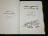 1966 THE CIRCULATORY RESPONSE TO MUSCULAR EXERCISE IN MAN BOOK - KD 6363