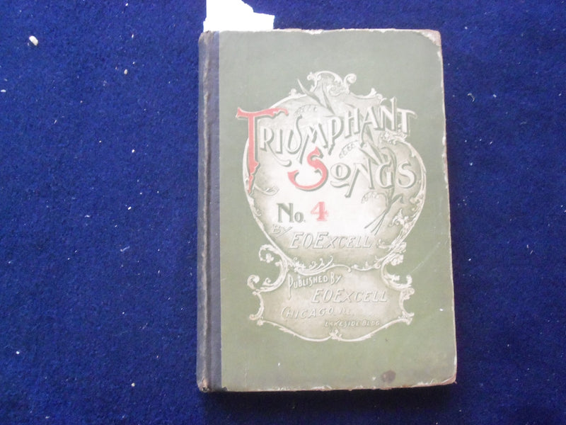1894 TRIUMPHANT SONGS NO. 4 HARDCOVER BOOK PUBLISHED BY E.O. EXCELL- KD 8437