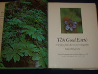 1974 THIS GOOD EARTH BOOK EDITED BY LES LINE - GREAT COLOR PHOTOS - KD 2987
