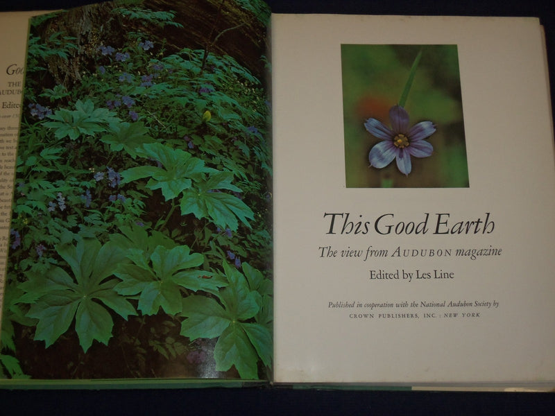 1974 THIS GOOD EARTH BOOK EDITED BY LES LINE - GREAT COLOR PHOTOS - KD 2987