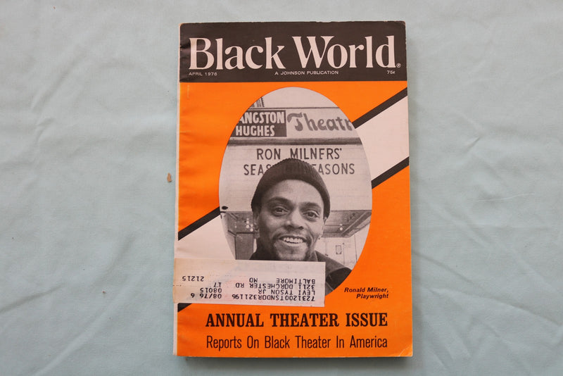 1976 APRIL BLACK WORLD MAGAZINE - RONALD MILNER, PLAYWRIGHT COVER - K 3376