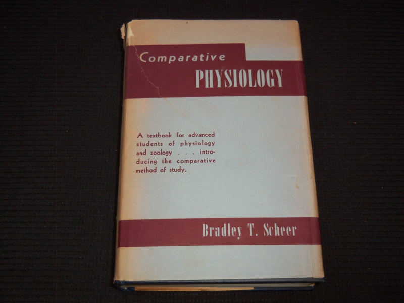 1948 COMPARATIVE PHYSIOLOGY HARDCOVER BOOK BY BRADLEY T. SEHEER - KD 7875