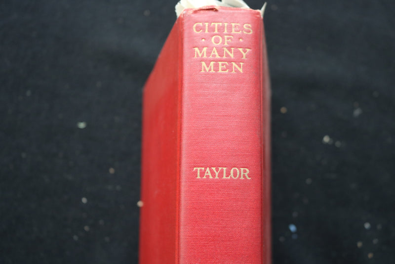 1925 CITIES OF MANY MEN HARDCOVER BOOK BY H. C. CHATFIELD-TAYLOR- KD 9477