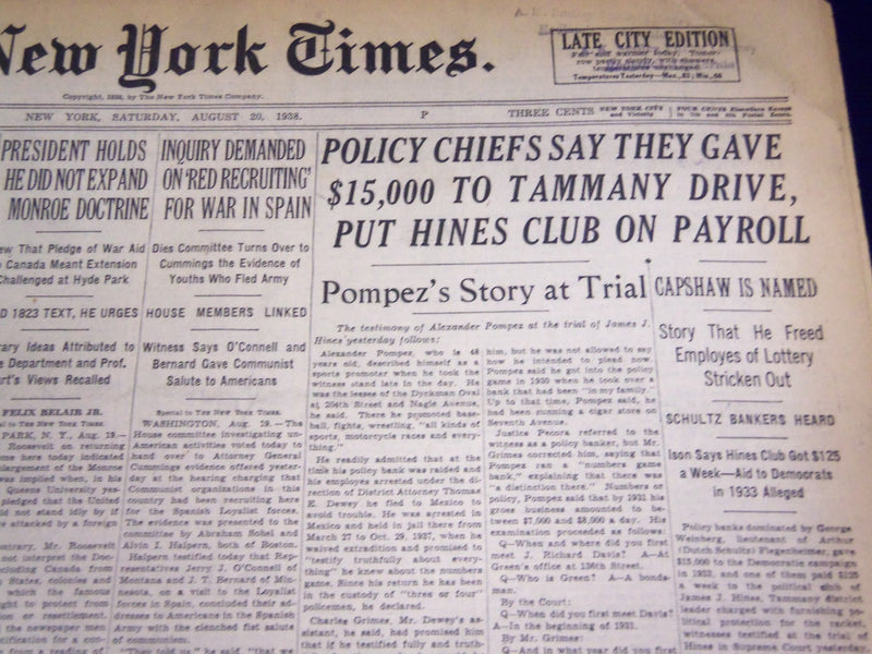 1938 AUG 20 NEW YORK TIMES - POLICY CHIEFS SAY THEY GAVE $15,000 TAMMANY- NT 706