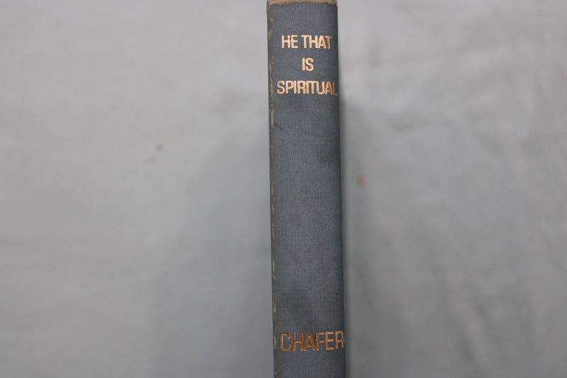 1965 HE THAT IS SPIRITUAL HARDCOVER BOOK BY LEWIS CHAFER - KD 9641