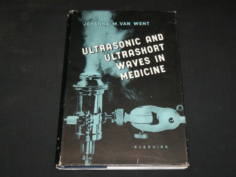 1954 ULTRASONIC AND ULTRASHORT WAVES IN MEDICINE BOOK - KD 2768P