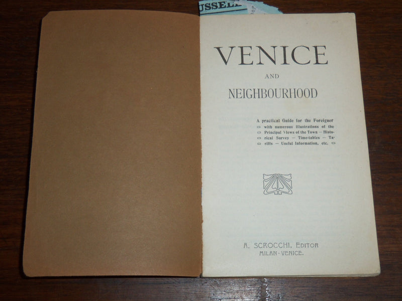 1905 VENICE AND NEIGHBOURHOOD PRACTICAL GUIDE FOR THE FOREIGNER - K 1219