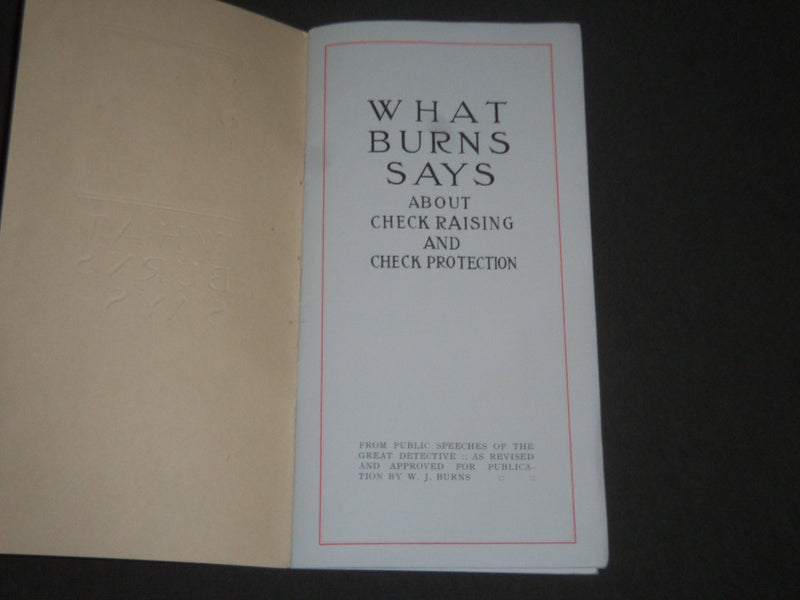 1913 WHAT BURNS SAYS MODERN FORGERY 4