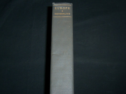 1928 EUROPE HARDCOVER BOOK BY COUNT HERMANN KEYSERLING - KD 7131