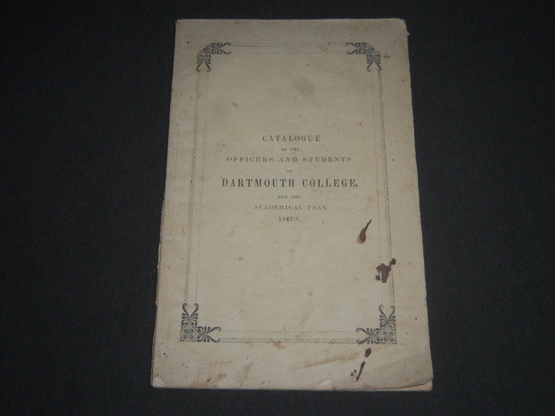 1847-1848 DARTMOUTH COLLEGE CATALOGUE - SOFTCOVER - J 2337