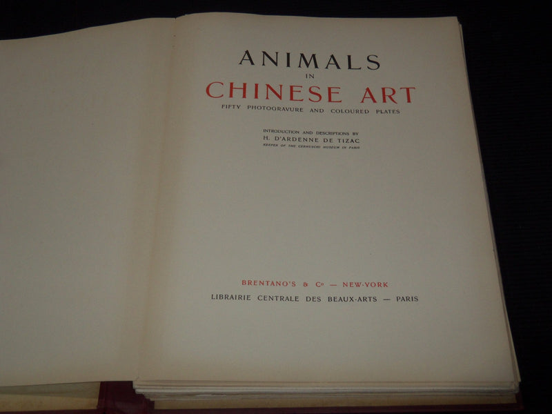 1922 ANIMALS IN CHINESE ART VOLUME - CERNUSCHI - TIZAC - 50 PLATES - KD 5862B