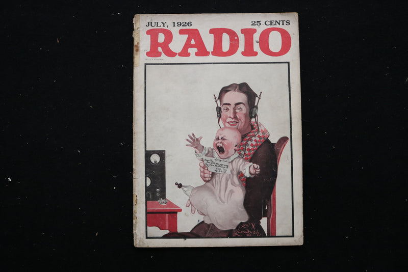 1926 JULY RADIO MAGAZINE - MOTHER AND BABY LISTENING TO RADIO COVER - E 11157