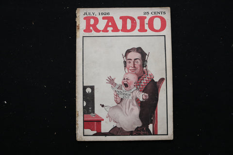 1926 JULY RADIO MAGAZINE - MOTHER AND BABY LISTENING TO RADIO COVER - E 11157