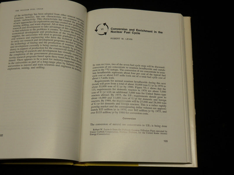 1972 THE NUCLEAR FUEL CYCLE HARDCOVER BOOK BY ELLIOTT & WEAVER - KD 6515