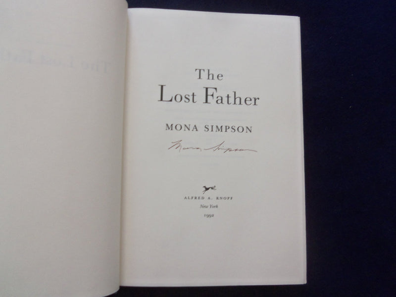 1991 THE LOST FATHER HARDCOVER BOOK - AUTOGRAPHED BY MONA SIMPSON - KD 8511
