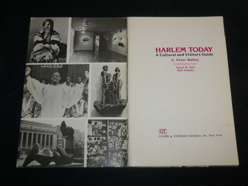 1986 HARLEM TODAY CULTURAL AND VISITORS SOFTCOVER GUIDE - J 6767