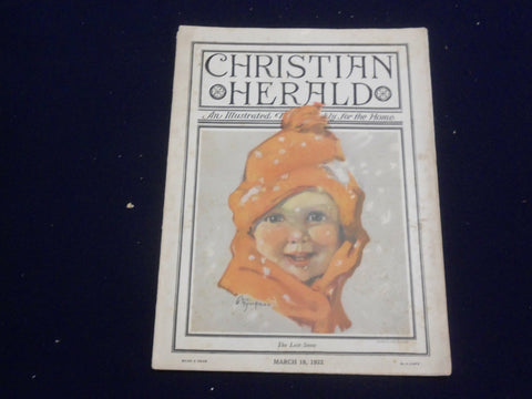 1922 MARCH 18 CHRISTIAN HERALD MAGAZINE - THE LAST SNOW - ST 6595