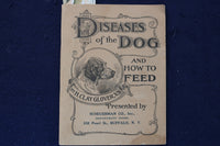 1917 DISEASES OF THE DOG AND HOW TO FEED SOFTCOVER BOOK - K 1330