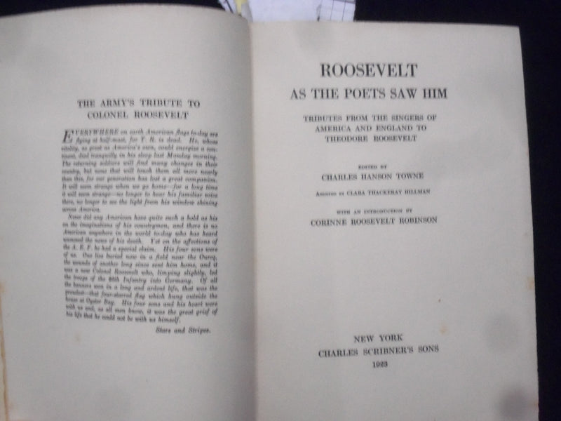 1923 ROOSEVELT AS THE POETS SAW HIM HARDCOVER BOOK BY CHARLES TOWNE - KD 8680