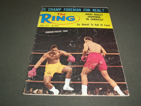 1973 APRIL THE RING MAGAZINE - GEORGE FOREMAN AND JOE FRAZIER - SP 5315