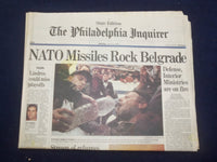 1999 APRIL 3 PHILADELPHIA INQUIRER - NATO MISSILES ROCK BELGRADE - NP 7185