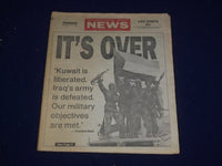 1991 FEBRUARY 28 PHILADELPHIA DAILY NEWS - IRAQ WAR - IT'S OVER - NP 2985